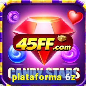 plataforma 6z